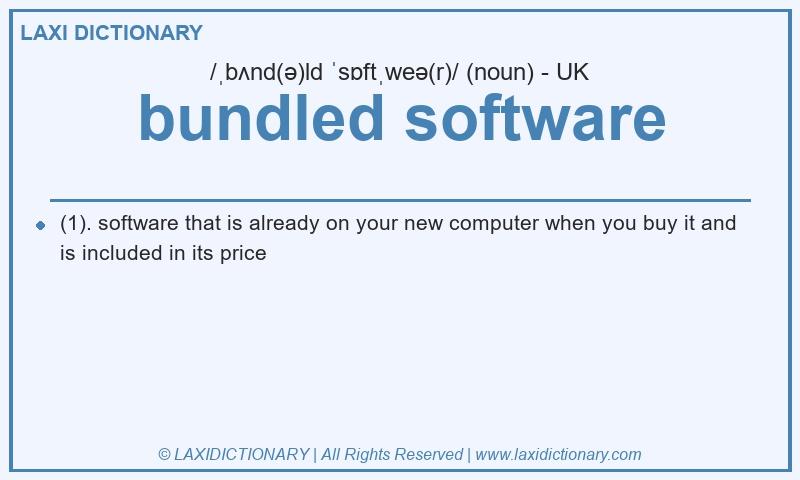 Definition bundled software in British English