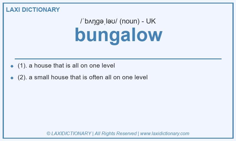 Definition bungalow in British English