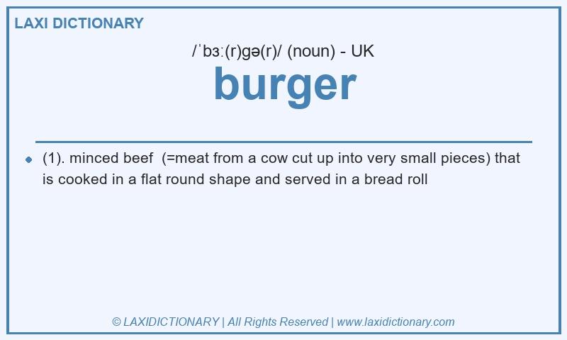 Definition burger in British English