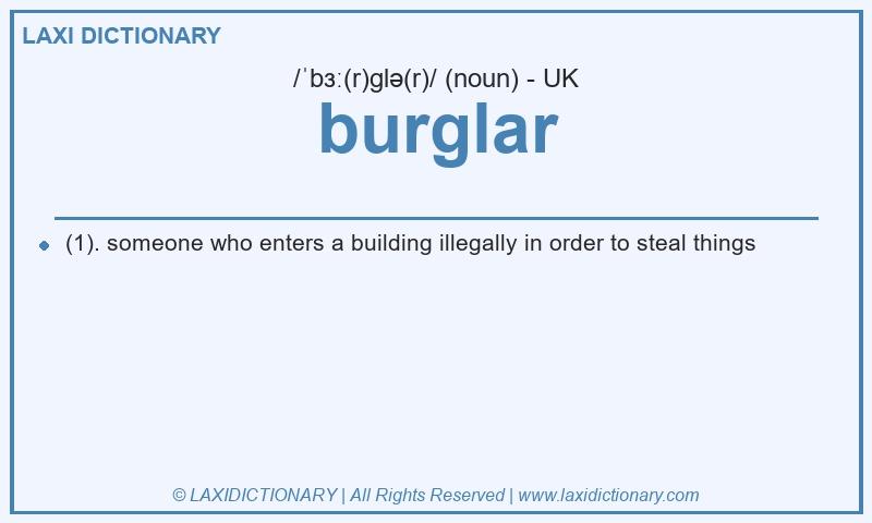 Definition burglar in British English