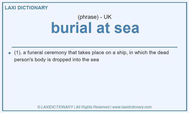 Definition burial at sea in British English