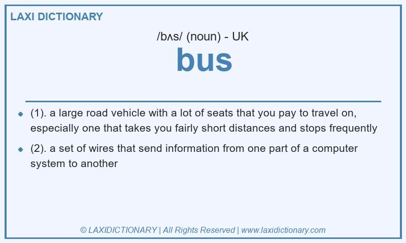 Definition bus in British English