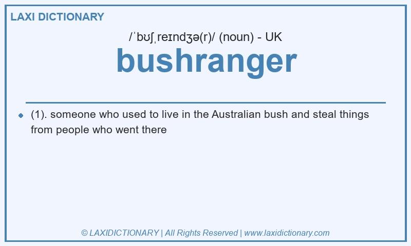 Definition bushranger in British English