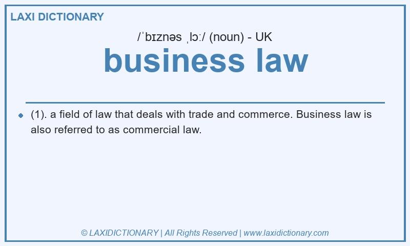 Definition business law in British English