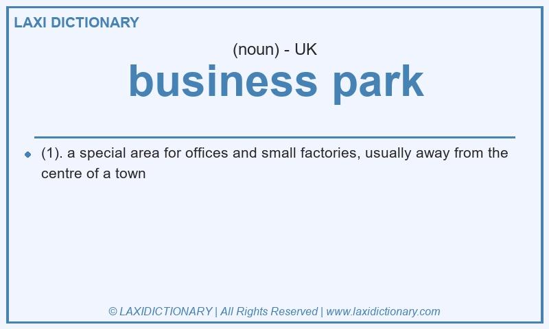Definition business park in British English