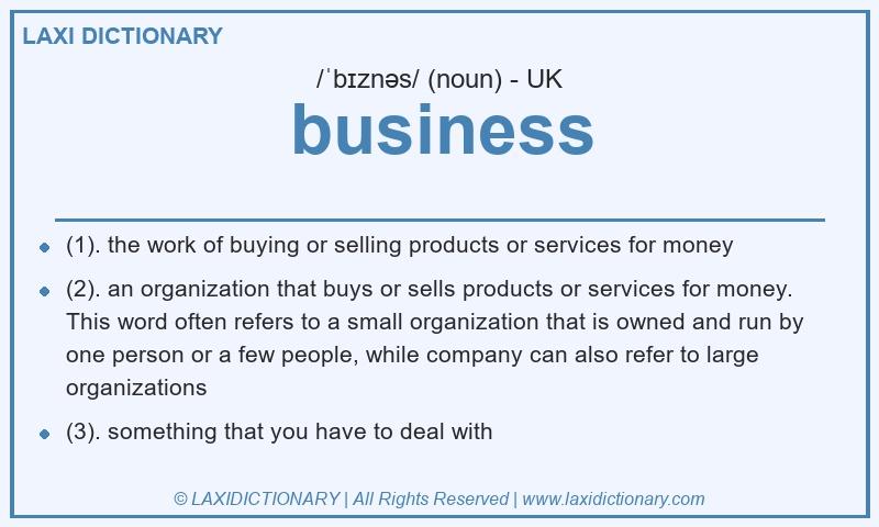 Definition business in British English