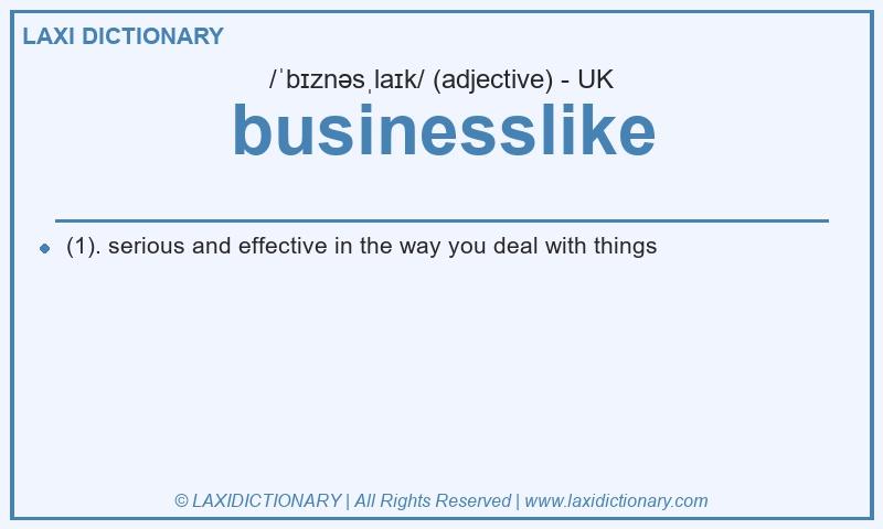 Definition businesslike in British English