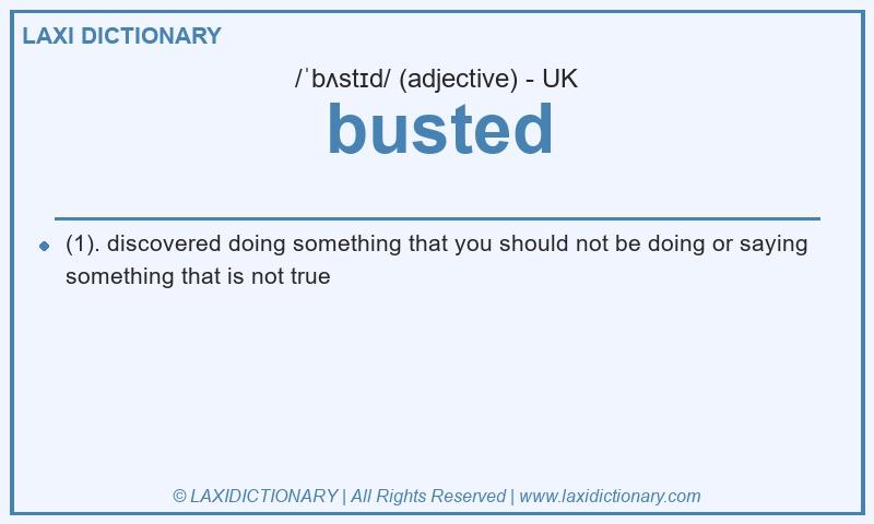 Definition busted in British English