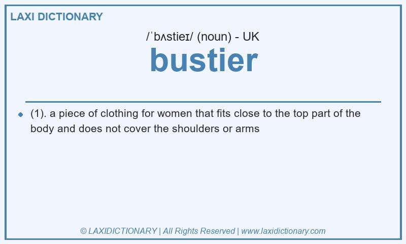 Definition bustier in British English