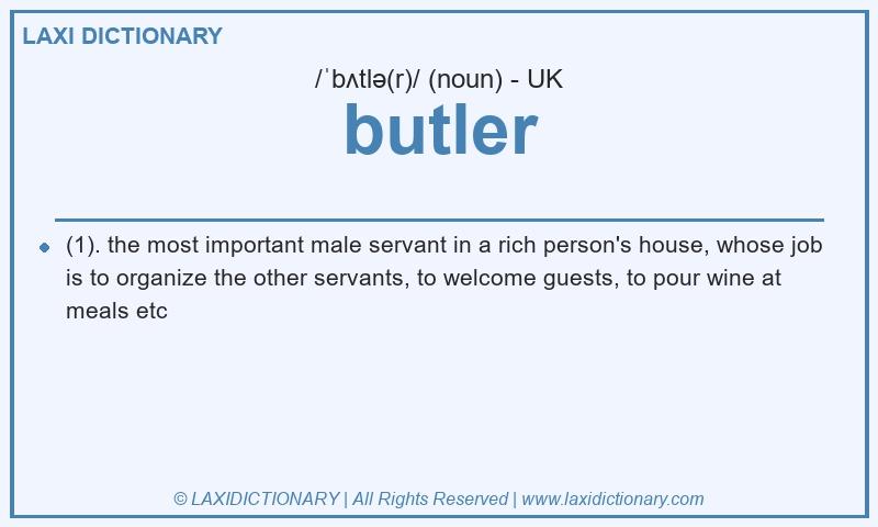 Definition butler in British English