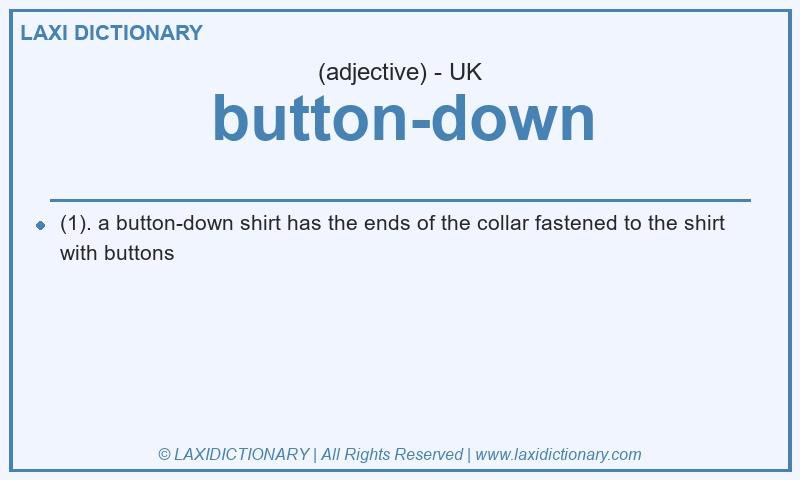 Definition button-down in British English