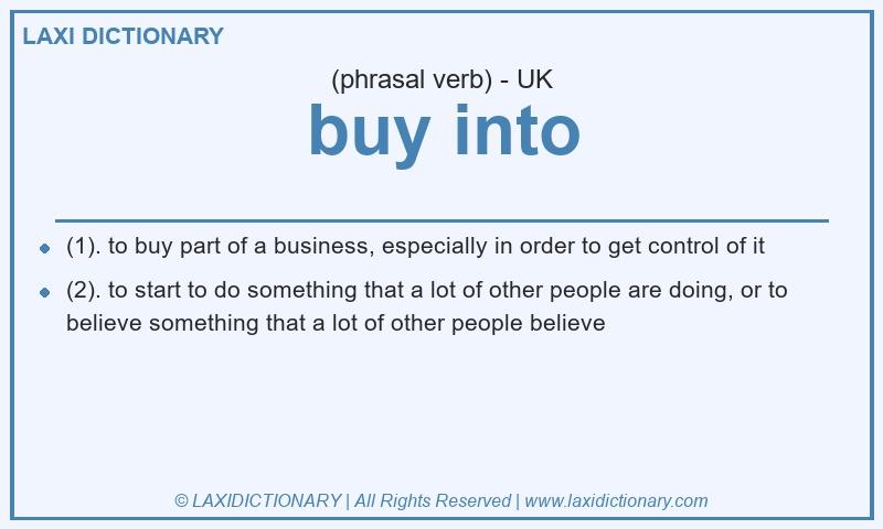 Definition buy into in British English