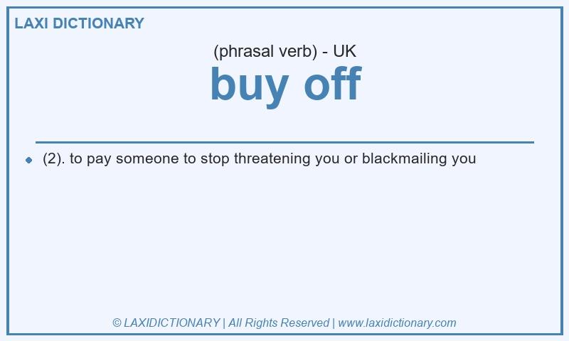 Definition buy off in British English