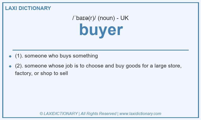 Definition buyer in British English