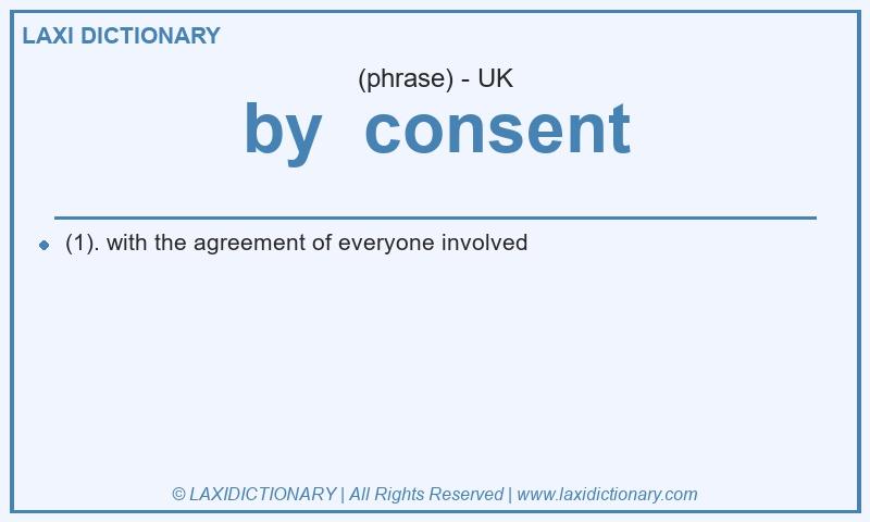 Definition by consent in British English