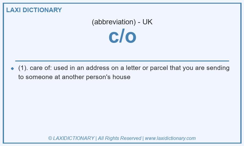 Definition c/o in British English