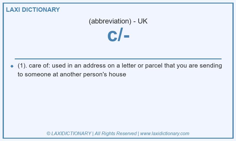 Definition c/- in British English