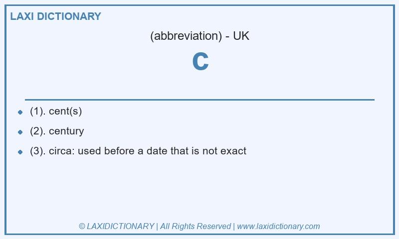 Definition c in British English