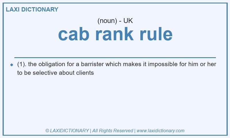 Definition cab rank rule in British English