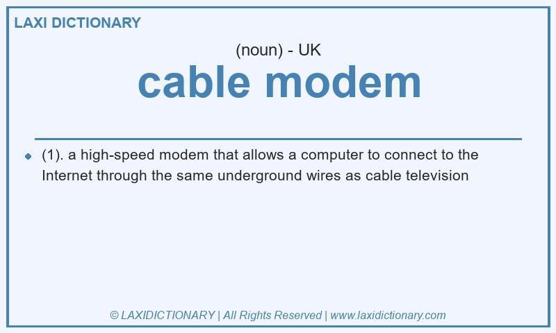 Definition cable modem in British English