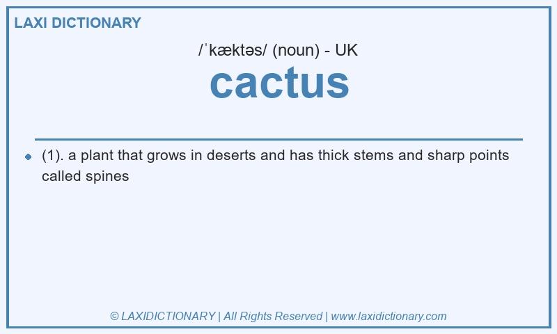 Definition cactus in British English