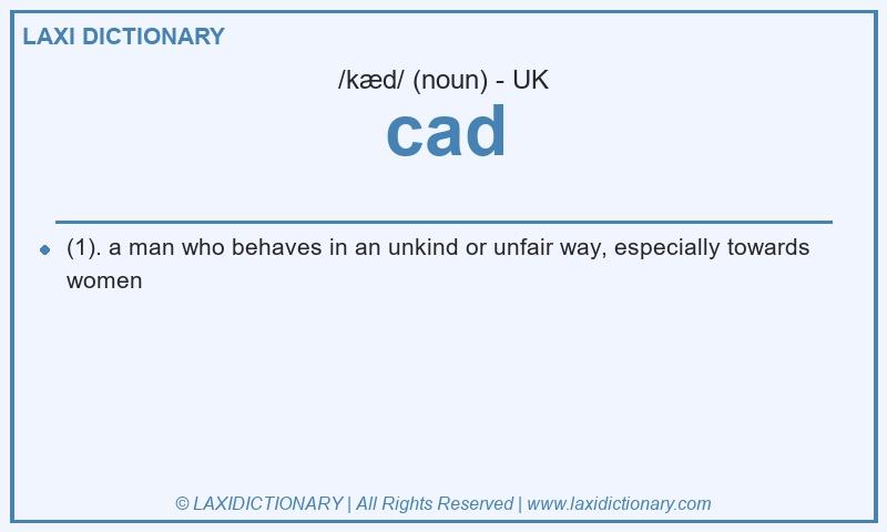 Definition cad in British English