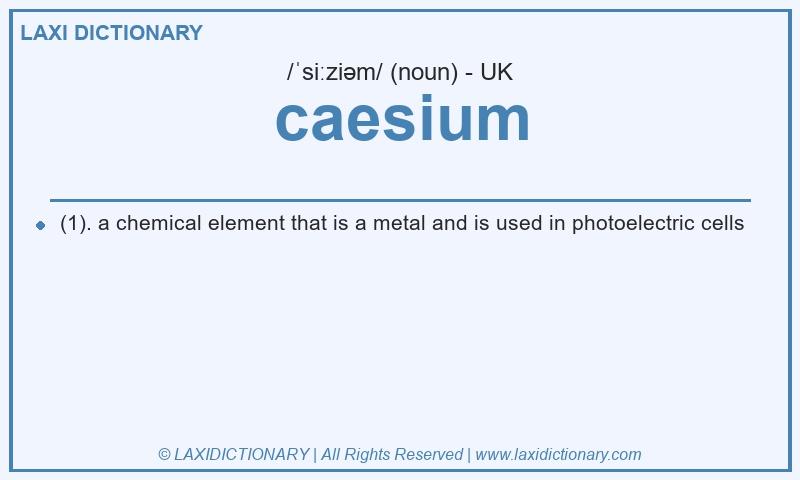 Definition caesium in British English