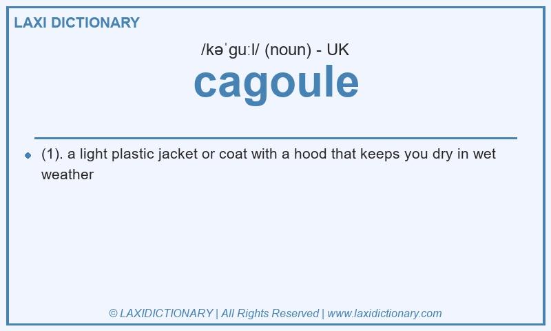 Definition cagoule in British English