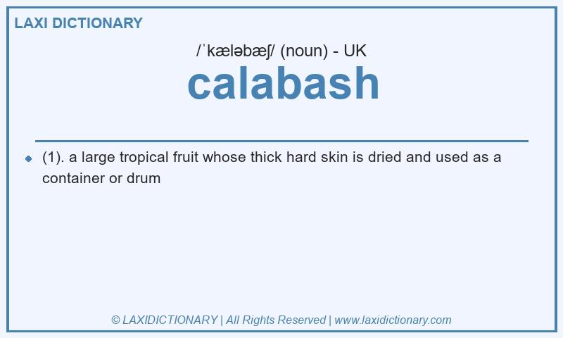 Definition calabash in British English