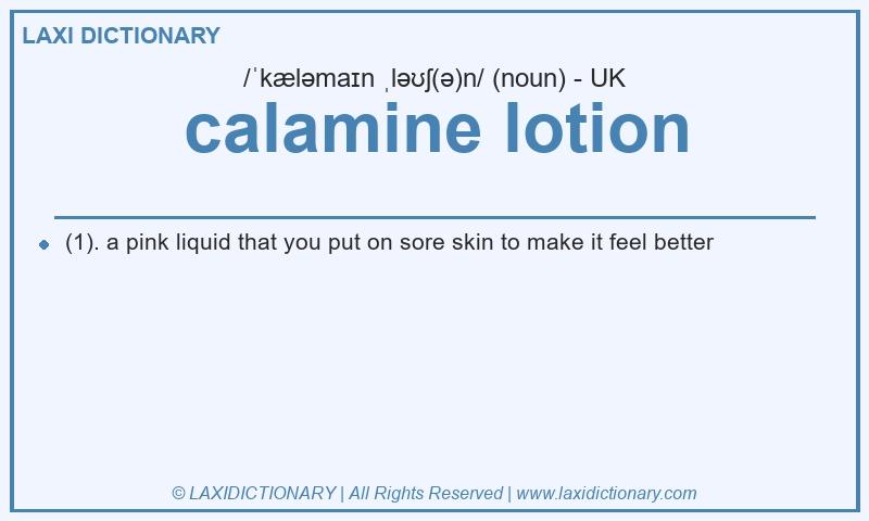 Definition calamine lotion in British English