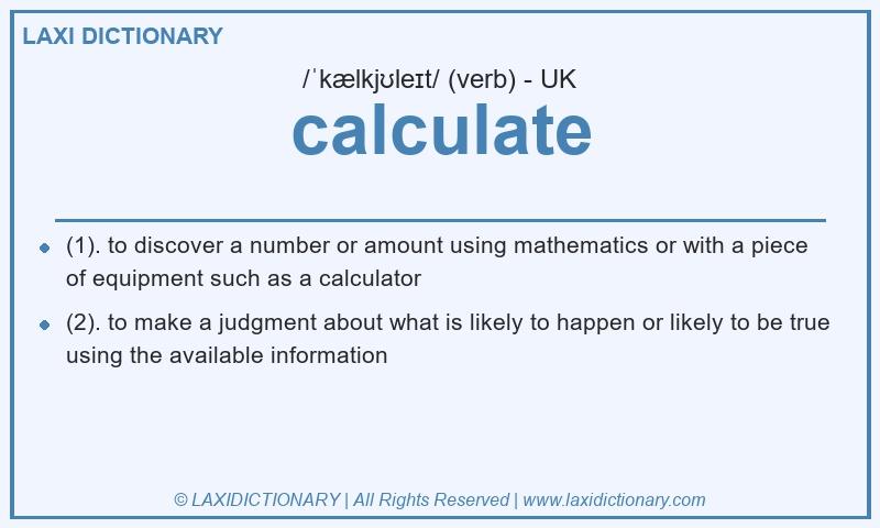 Definition calculate in British English