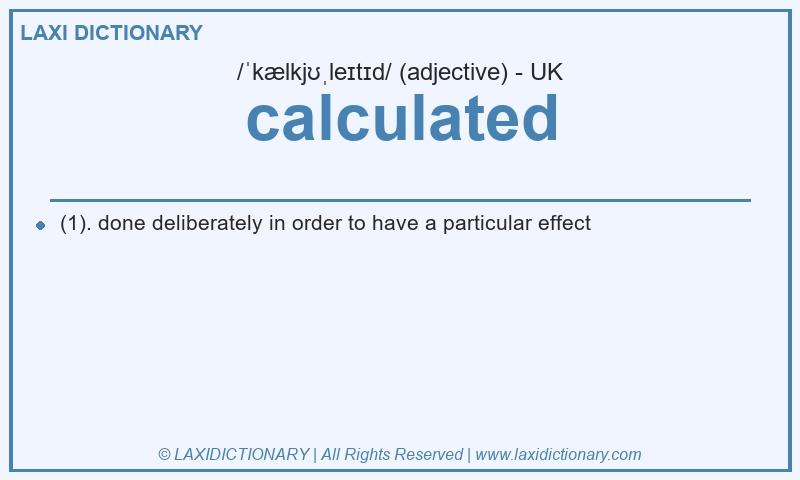 Definition calculated in British English