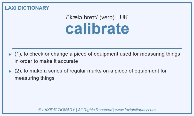 Definition calibrate in British English