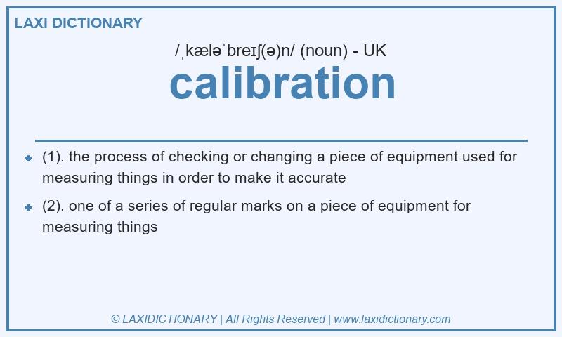 Definition calibration in British English