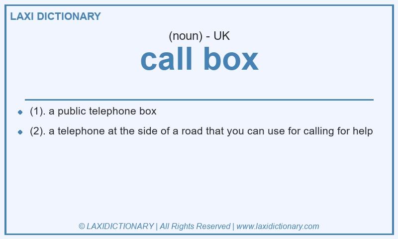 Definition call box in British English