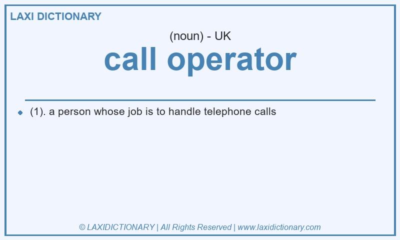 Definition call operator in British English