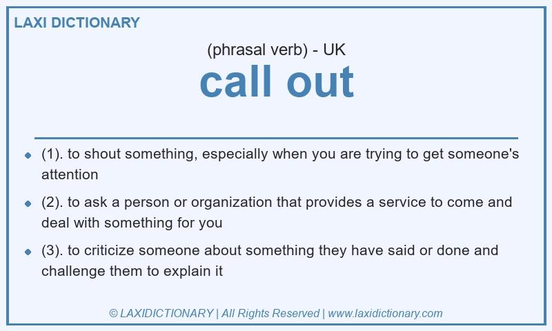 Definition call out in British English