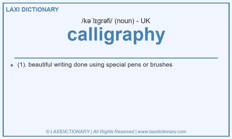 Definition calligraphy in British English
