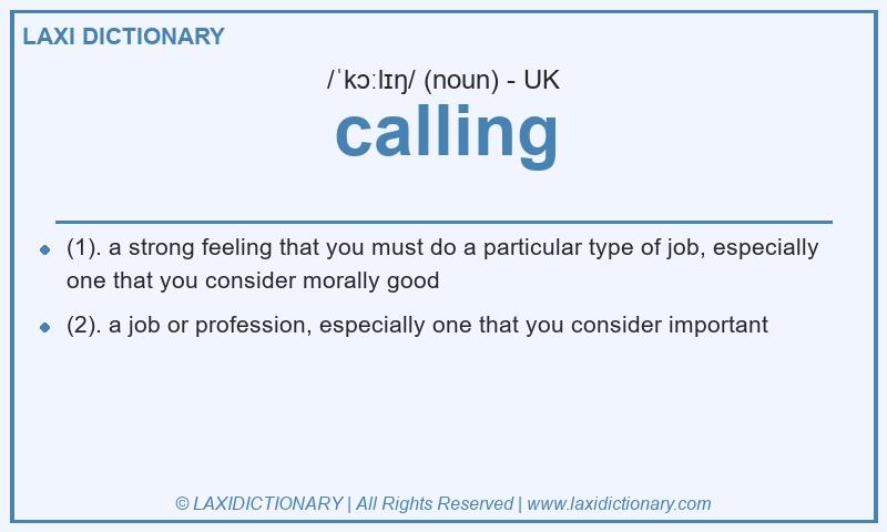 Definition calling in British English