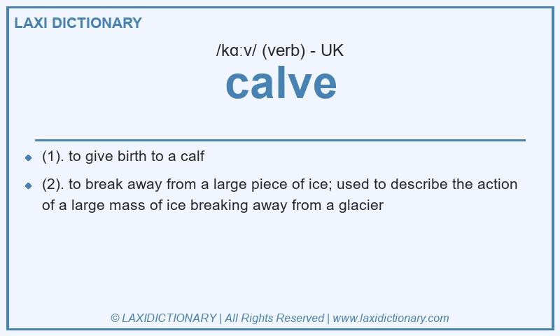 Definition calve in British English