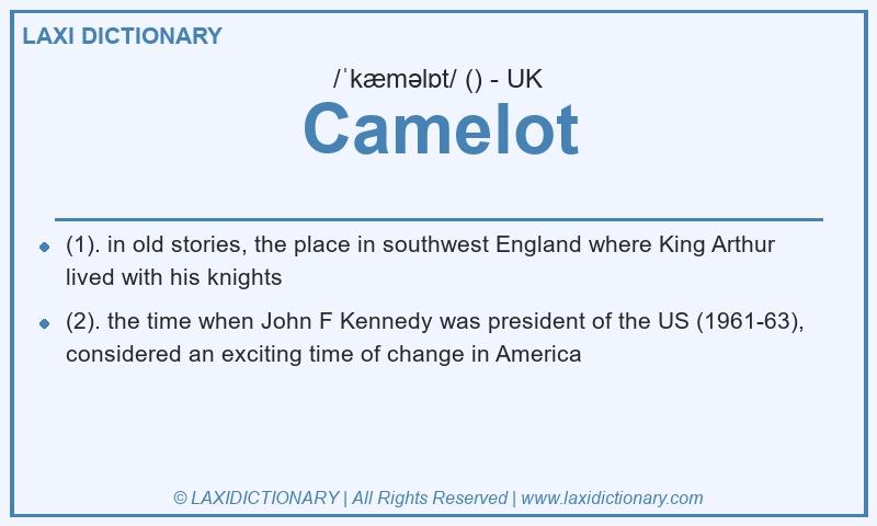 Definition Camelot in British English