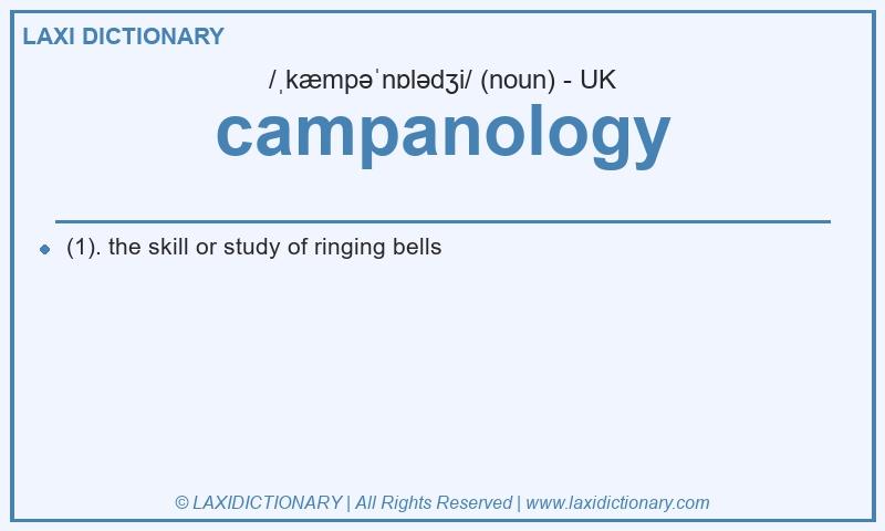 Definition campanology in British English