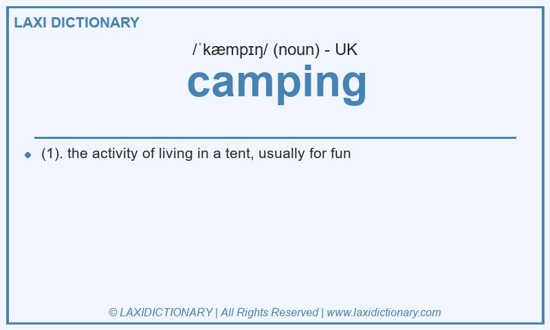 Definition camping in British English