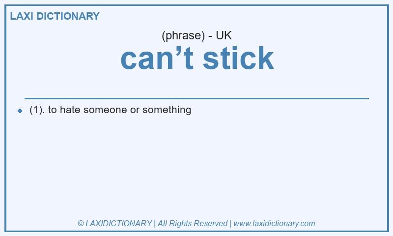 Definition can’t stick in British English