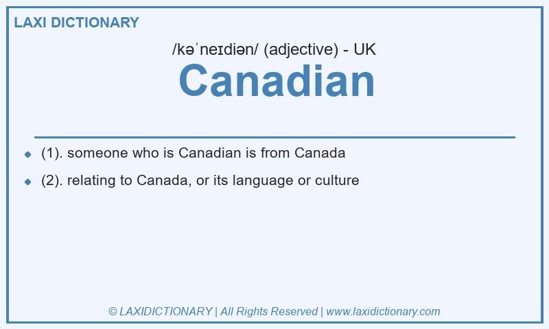 Definition Canadian in British English