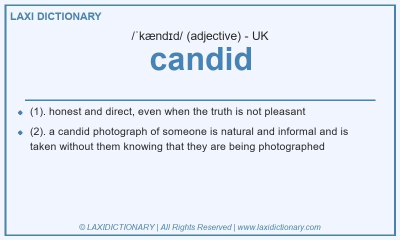 Definition candid in British English