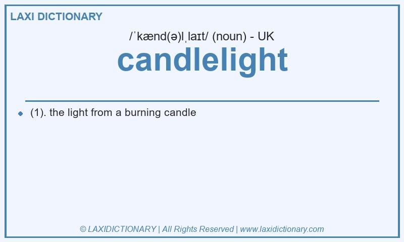 Definition candlelight in British English