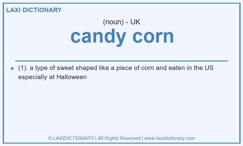 Definition candy corn in British English