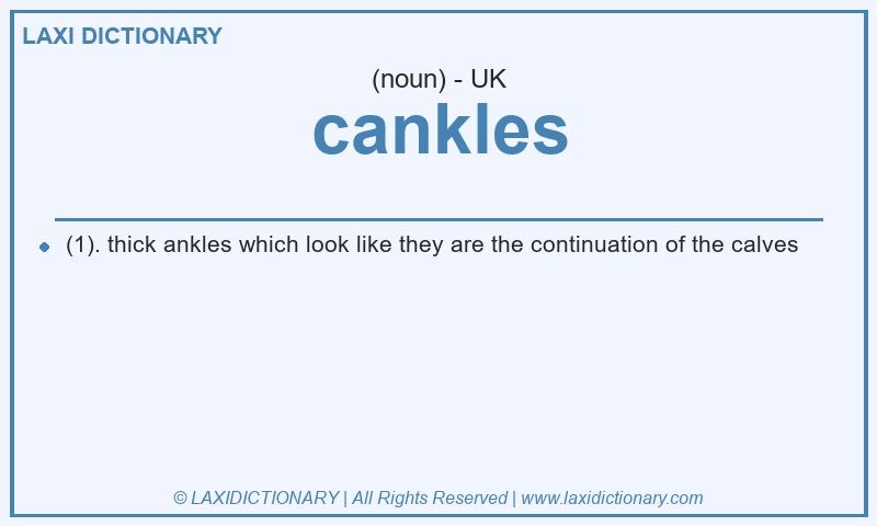 Definition cankles in British English