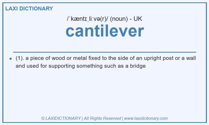 Definition cantilever in British English